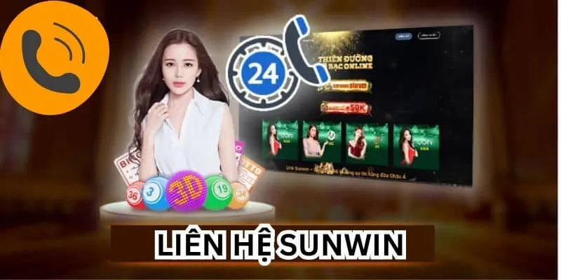 Phương Thức Liên Hệ Sunwin – Cách Kết Nối Nhận Hỗ Trợ 24/7