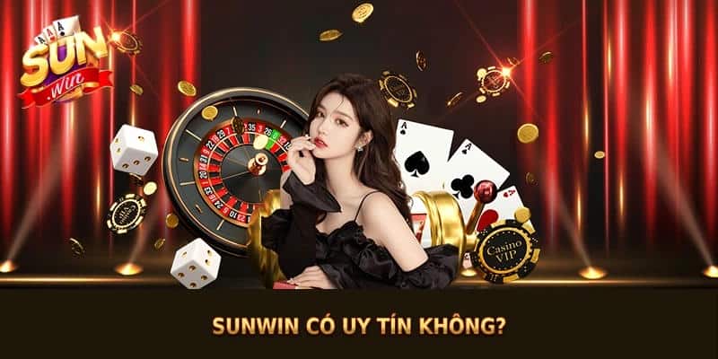 Casino Sunwin - Trải Nghiệm Sòng Bạc Đỉnh Cao 2025